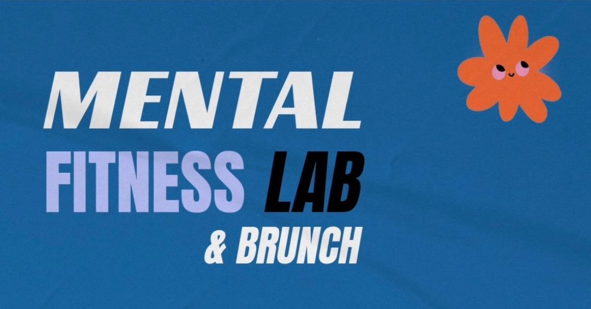Mental Fitness Lab x TOAST